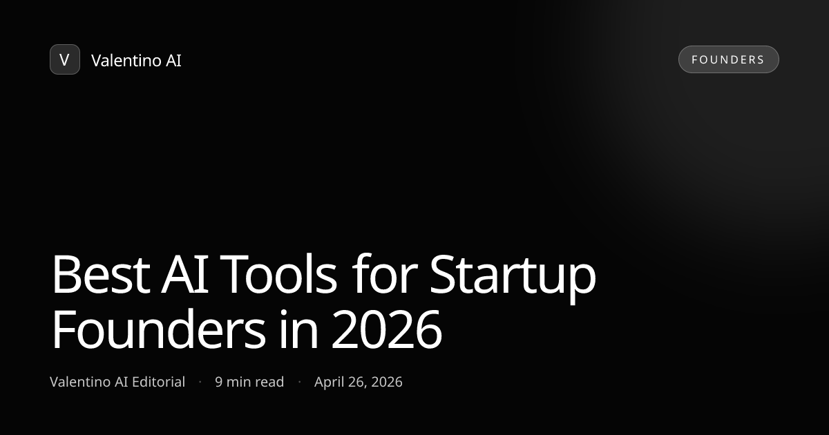 Cover image for Best AI Tools for Startup Founders in 2026